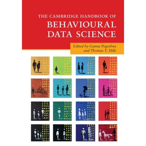 (영문도서)The Cambridge Handbook of Behavioural Data Science Paperback, Cambridge University Press, English, 9781108940566