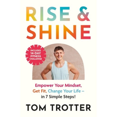 (영문도서)Rise and Shine: Face Your Fear. Get Fit. Change Your Life. Paperback, Hachette Mobius, English, 9781399753135