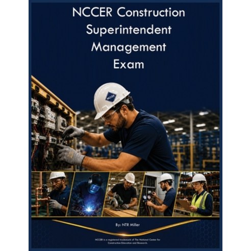 (영문도서)NCCER Construction Superintendent Management Exam Paperback, Trz Educational Group, English, 9798240947476