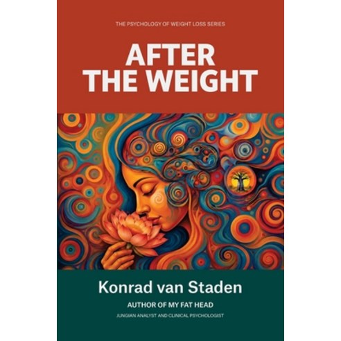 (영문도서)After the Weight: Navigating Sex Desire and Intimacy After the Body Has Changed Paperback, Baobab Process, English, 9781991529183