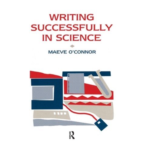 (영문도서)Writing Successfully in Science Hardcover, Routledge, English, 9781138150058