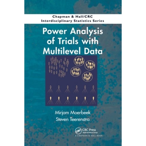 (영문도서)Power Analysis of Trials with Multilevel Data Paperback, CRC Press, English, 9780367783440