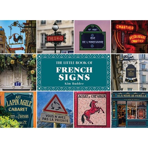 (영문도서)The Little Book of French Signs Hardcover, Schiffer Publishing, English, 9780764371172