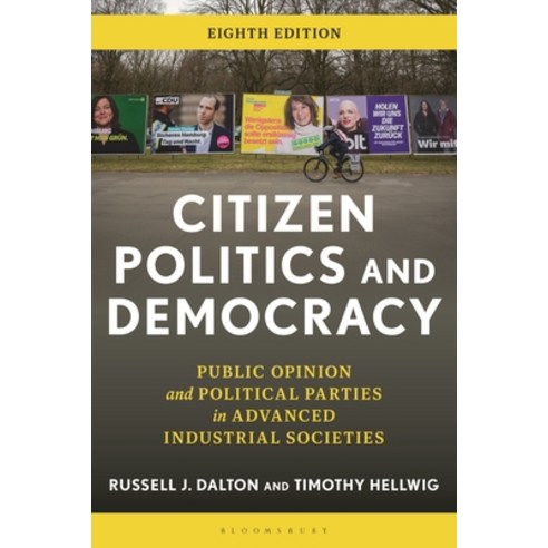 (영문도서)Citizen Politics and Democracy: Public Opinion and Political Parties in Advanced... Hardcover, Bloomsbury Academic, English, 9798881800314