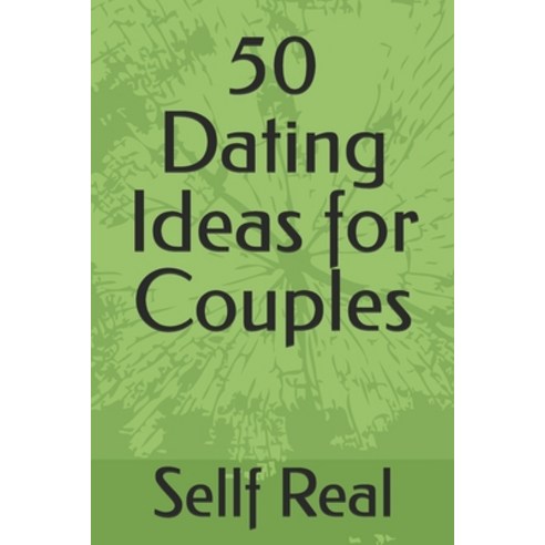 (영문도서)50 Dating Ideas for Couples Paperback, Independently Published, English, 9798198050358