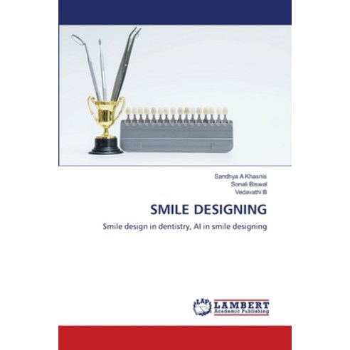 (영문도서)Smile Designing Paperback, LAP Lambert Academic Publis..., English, 9786209934360