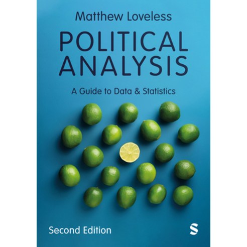 (영문도서)Political Analysis: A Guide to Data and Statistics Paperback, Sage Publications Ltd, English, 9781036216924