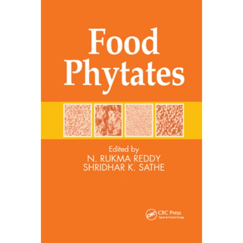 (영문도서)Food Phytates Paperback, CRC Press, English, 9780367396473