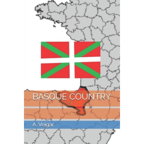 (영문도서)Basque Country Paperback, Independently Published, English, 9798274860826
