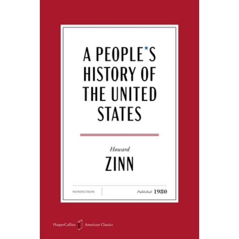 (영문도서)A People's History of the United States American Classics Edition Paperback, English, 9780063484214, Harper Perennial