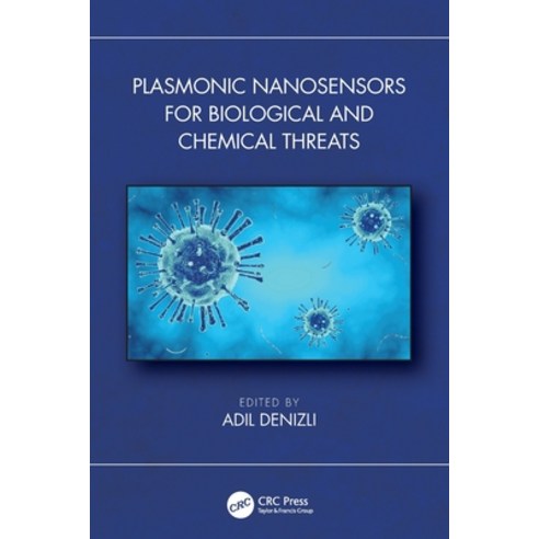 (영문도서)Plasmonic Nanosensors for Biological and Chemical Threats Paperback, CRC Press, English, 9781032604756