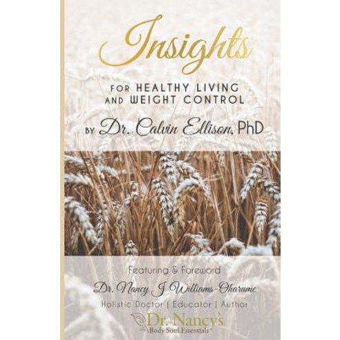 (영문도서)Insights for Healthy Living and Weight Control Paperback, Independently Published, English, 9781798482414