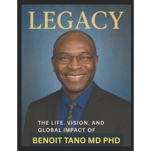 (영문도서)The Tano Legacy(tm): How Integrative Immunity(TM) TOBIN(TM) and Macromedicine... Paperback, Independently Published, English, 9798276850450