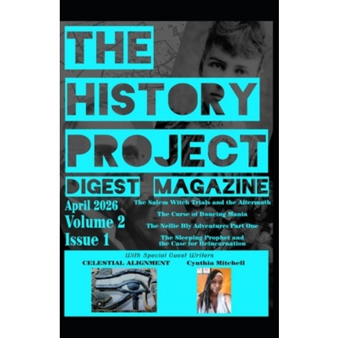 (영문도서)The History Project Digest Magazine: April 2026 Issue 1 Paperback, Independently Published, English, 9798195430849