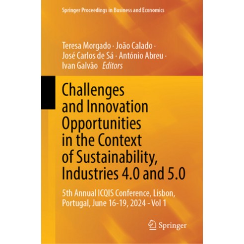 (영문도서)Challenges and Innovation Opportunities in the Context of Sustainability Indust... Hardcover, Springer, English, 9783032164315