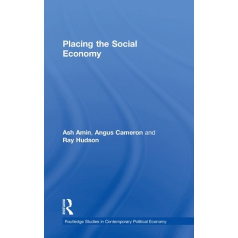 (영문도서)Placing the Social Economy Hardcover, Routledge, English, 9780415260886