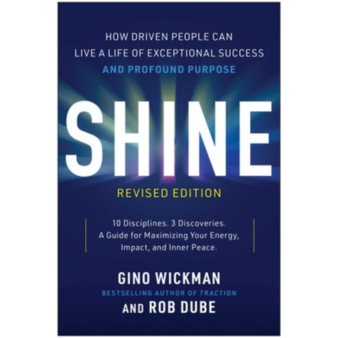 (영문도서)Shine Revised Edition: How Driven People Can Live a Life of Exceptional Success... Hardcover, Benbella Books, English, 9781637748343