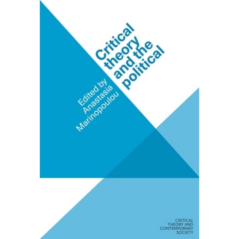 (영문도서)Critical Theory and the Political Hardcover, Manchester University Press, English, 9781526172624