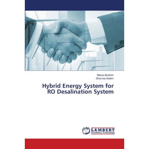 (영문도서)Hybrid Energy System for RO Desalination System Paperback, LAP Lambert Academic Publis..., English, 9786209884450