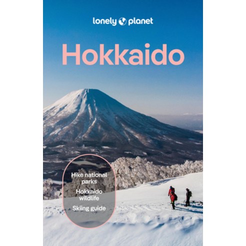 (영문도서)Lonely Planet Hokkaido Paperback, Lonely Planet, English, 9781837588190