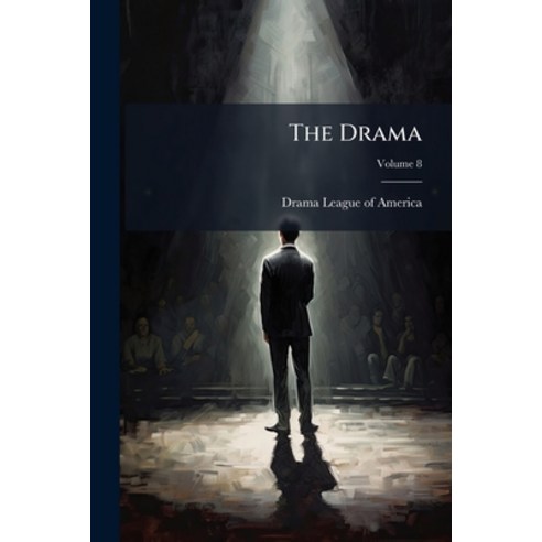 (영문도서)The Drama; Volume 8 Paperback, Nabu Press, English, 9781286561768