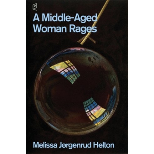 (영문도서)A Middle-Aged Woman Rages Paperback, Accents Publishing, English, 9781961127258