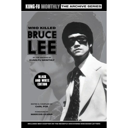 (영문도서)Who Killed Bruce Lee (Kung-Fu Monthly Archive Series) 2025 Re-issue Mono Edition Paperback, English, 9781915414335