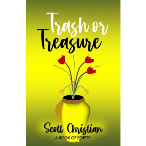 (영문도서)Trash or Treasure Paperback, Independently Published, English, 9798277520376