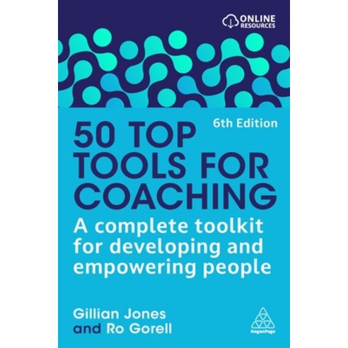 (영문도서)50 Top Tools for Coaching: A Complete Toolkit for Developing and Empowering People Paperback, Kogan Page, English, 9781398624801