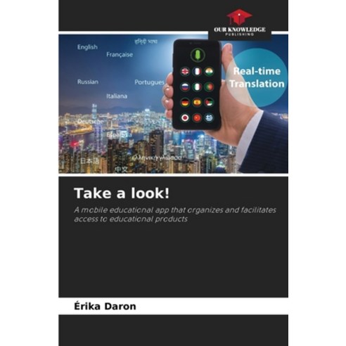 (영문도서)Take a look! Paperback, Our Knowledge Publishing, English, 9786209449734