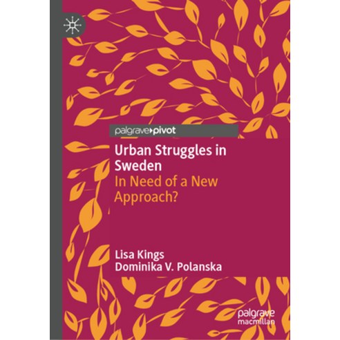 (영문도서)Urban Struggles in Sweden: In Need of a New Approach? Hardcover, Palgrave MacMillan, English, 9783032172228