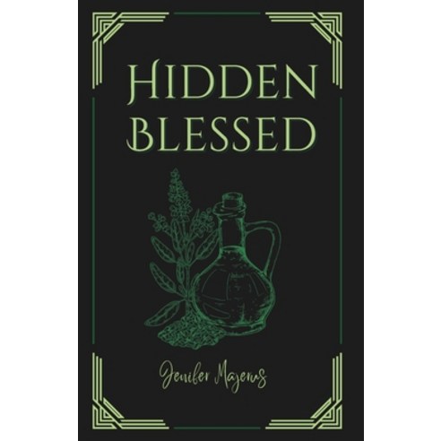 (영문도서)Hidden Blessed Paperback, Independently Published, English, 9798249339371