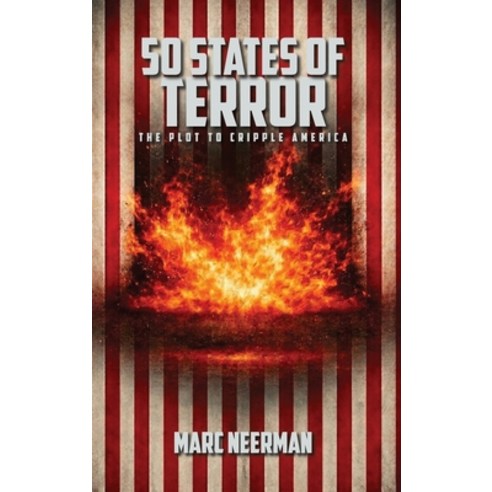 (영문도서)50 States of Terror Hardcover, Marc Neerman, English, 9781972983218