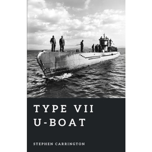 (영문도서)Type VII U-boat: Wolf of the Atlantic Paperback, Independently Published, English, 9798196961762