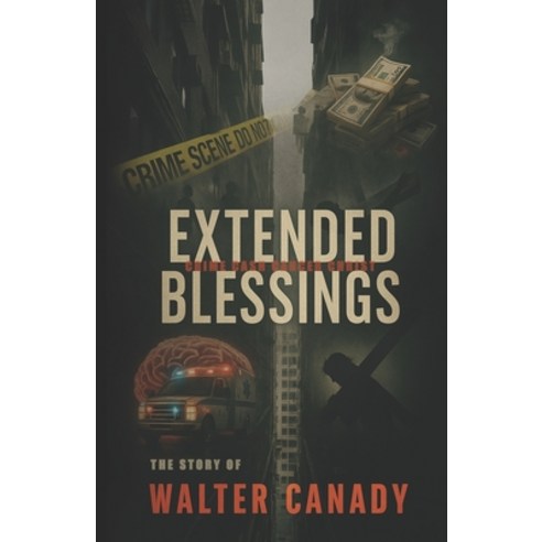 (영문도서)Extended Blessings Paperback, Independently Published, English, 9798244635287