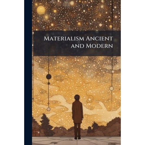 (영문도서)Materialism Ancient and Modern Paperback, Nabu Press, English, 9781145934504