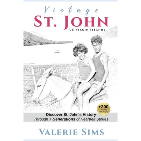 (영문도서)Vintage St. John: Discover St. John's History Through Seven Generations of Heart... Paperback, Vintage World Media, Sezc, English, 9781734386301