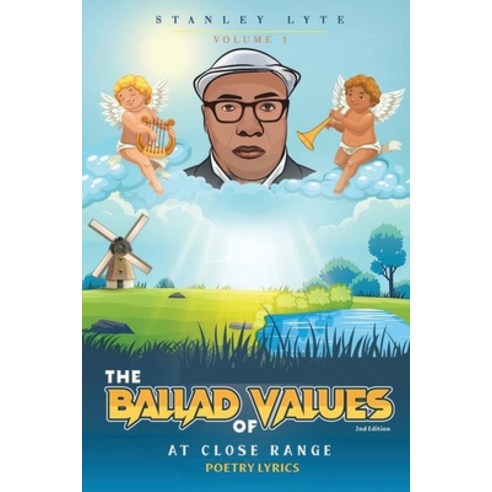 (영문도서)The Ballad of Values at Close Range Volume 1 Paperback, Stanley Lyte, English, 9781964100593