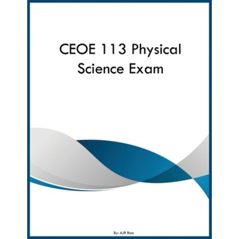 (영문도서)CEOE 113 Physical Science Exam Paperback, Yrt Educational Group, English, 9798295892721