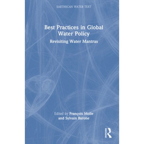 (영문도서)Best Practices in Global Water Policy: Revisiting Water Mantras Hardcover, Routledge, English, 9781041251927