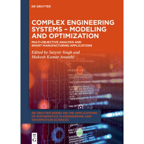 (영문도서)Complex Engineering Systems - Modeling and Optimization: Multi-Objective Analysi... Hardcover, de Gruyter, English, 9783111723402