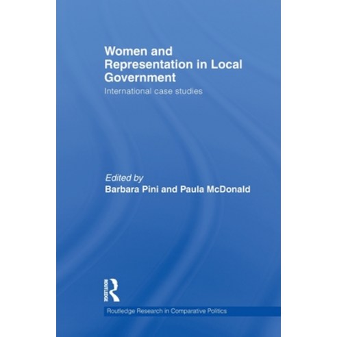 (영문도서)Women and Representation in Local Government: International Case Studies Paperback, Routledge, English, 9781032926223