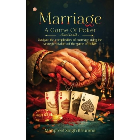 (영문도서)Marriage: A Game Of Poker Paperback, Orangebooks Publication, English, 9789374261910
