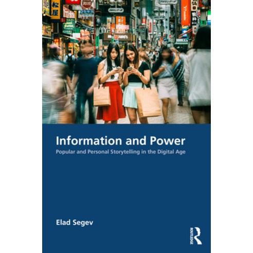 (영문도서)Information and Power: and Personal Storytelling in the Digital Age Paperback, Routledge, English, 9781032997209