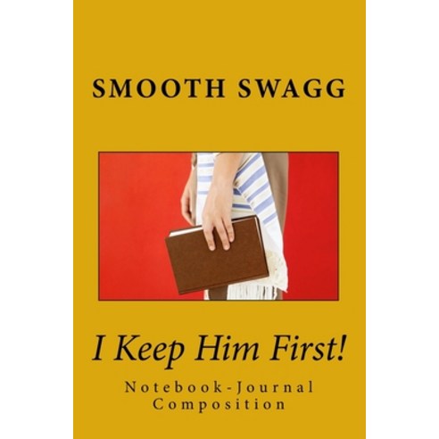 (영문도서)I Keep Him First! Paperback, Createspace Independent Pub..., English, 9781721291397