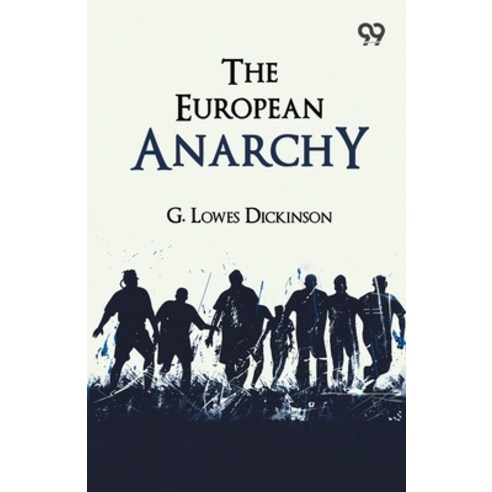 (영문도서)The European Anarchy Paperback, Double 9 Books, English, 9789377503291