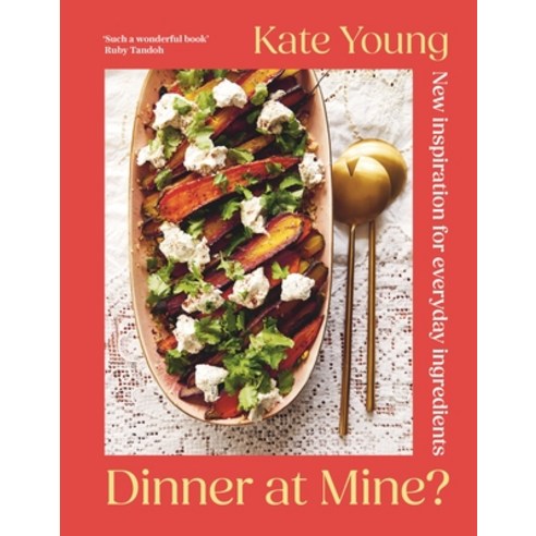 (영문도서)Dinner at Mine?: New Inspiration for Everyday Ingredients Hardcover, Apollo Publishing Internati..., English, 9781788545303