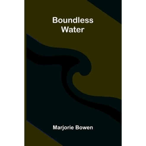 (영문도서)Boundless Water Paperback, Alpha Edition, English, 9789373054001