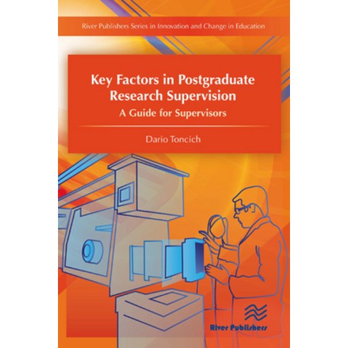 (영문도서)Key Factors in Postgraduate Research Supervision a Guide for Supervisors Paperback, River Publishers, English, 9788770044622