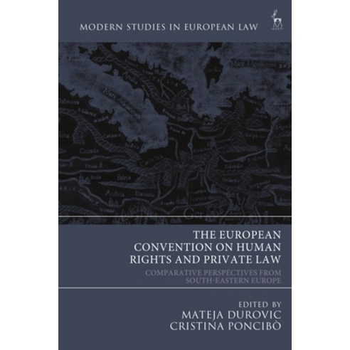 (영문도서)The European Convention on Human Rights and Private Law: Comparative Perspective... Paperback, Hart Publishing, English, 9781509958122